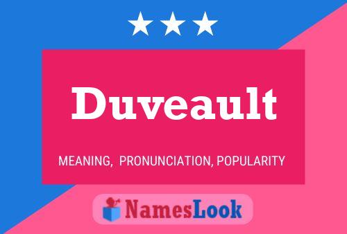 Duveault Name Poster