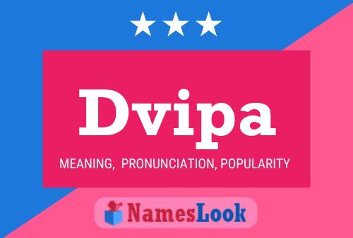 Dvipa Name Poster