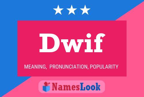 Dwif Name Poster