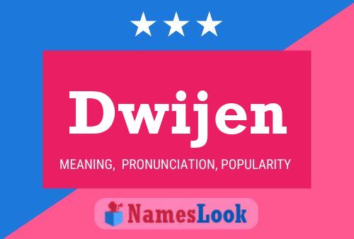 Dwijen Name Poster