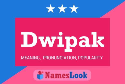 Dwipak Name Poster