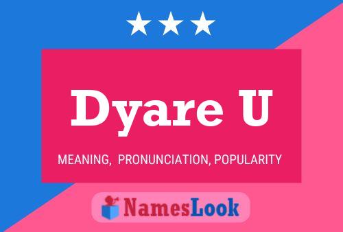 Dyare U Name Poster