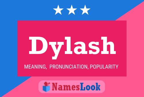 Dylash Name Poster