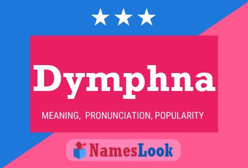 Dymphna Name Poster