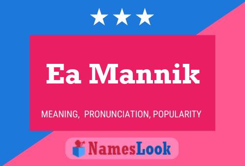 Ea Mannik Name Poster