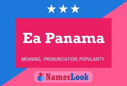 Ea Panama Name Poster