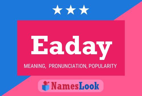 Eaday Name Poster