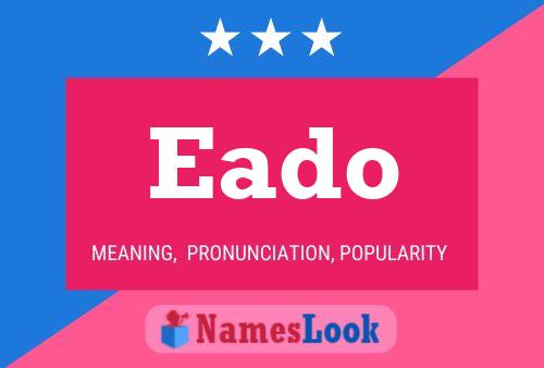 Eado Name Poster