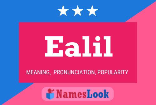 Ealil Name Poster