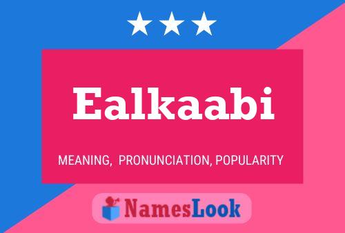 Ealkaabi Name Poster