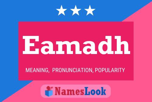 Eamadh Name Poster