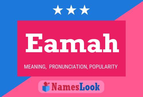 Eamah Name Poster