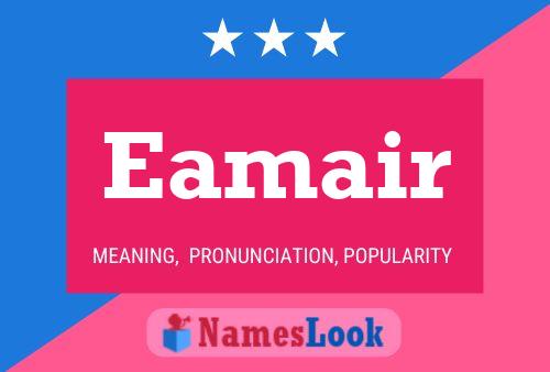 Eamair Name Poster