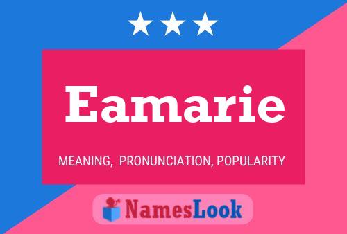 Eamarie Name Poster