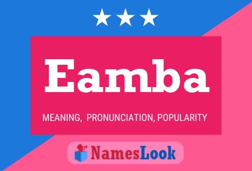 Eamba Name Poster