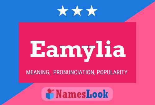 Eamylia Name Poster