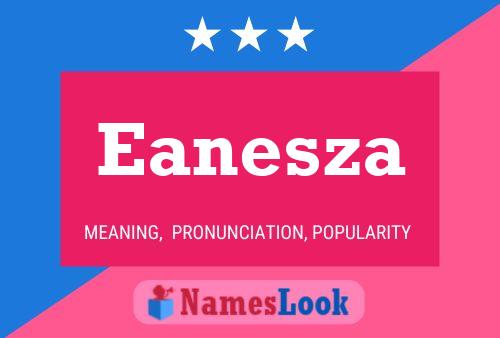 Eanesza Name Poster