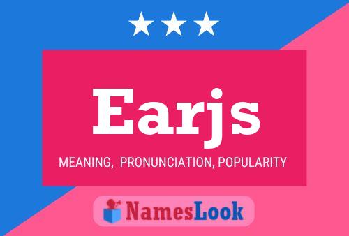 Earjs Name Poster