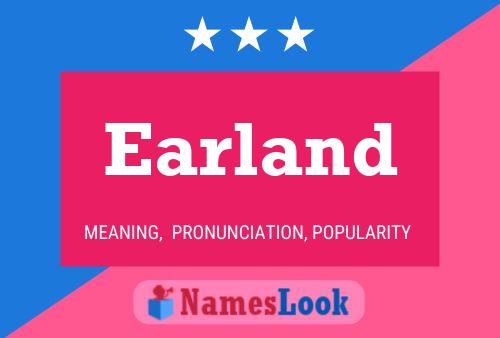 Earland Name Poster