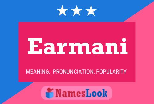 Earmani Name Poster