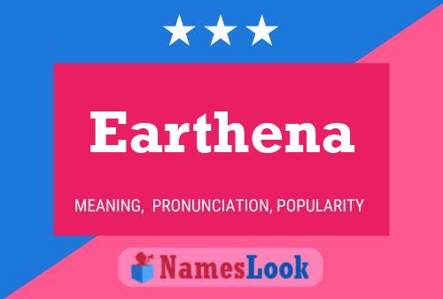 Earthena Name Poster