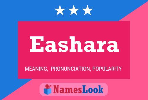 Eashara Name Poster