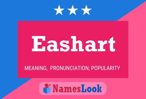 Eashart Name Poster