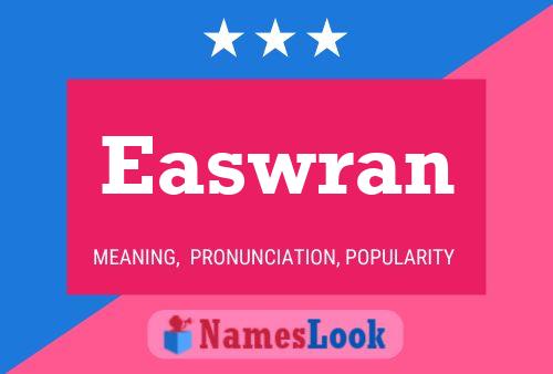 Easwran Name Poster