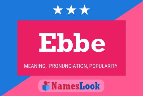 Ebbe Name Poster