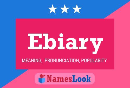 Ebiary Name Poster