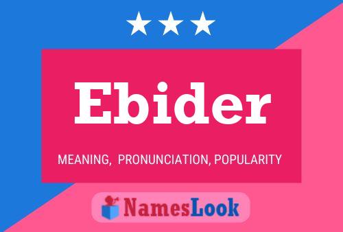 Ebider Name Poster