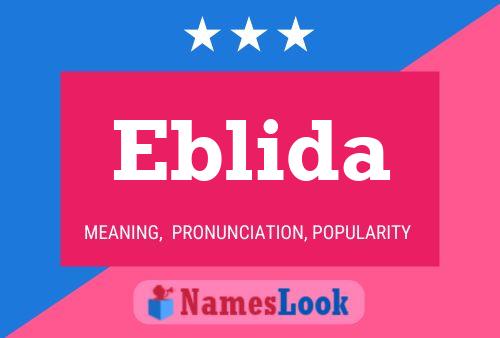 Eblida Name Poster