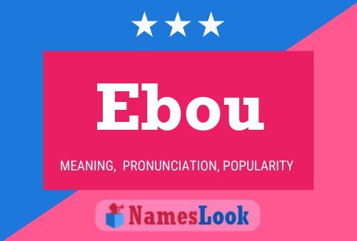 Ebou Name Poster