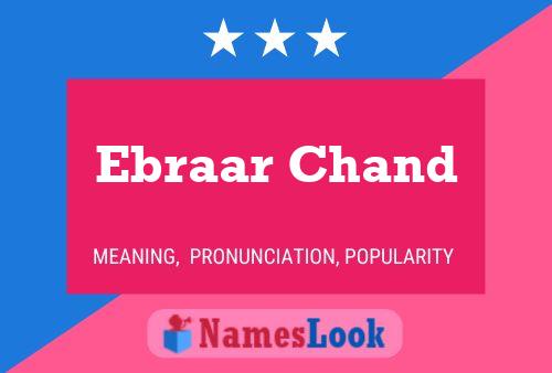 Ebraar Chand Name Poster