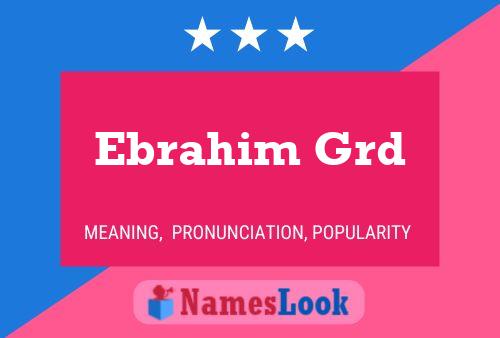 Ebrahim Grd Name Poster