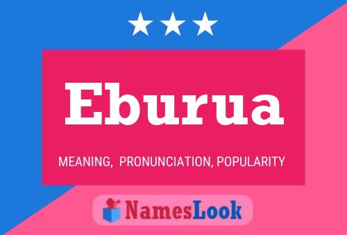 Eburua Name Poster