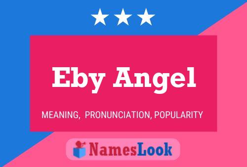 Eby Angel Name Poster