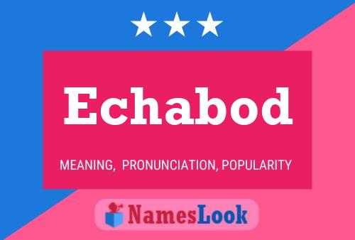 Echabod Name Poster