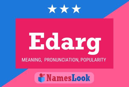 Edarg Name Poster