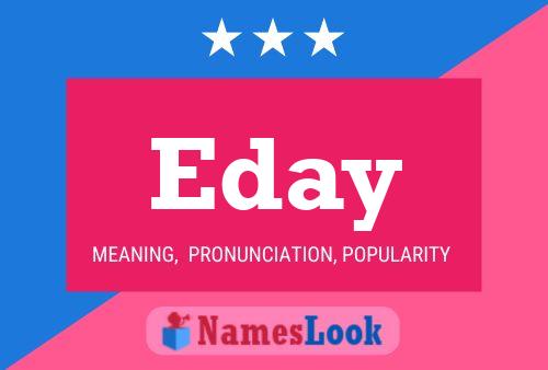 Eday Name Poster