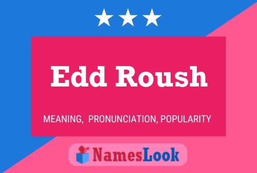 Edd Roush Name Poster