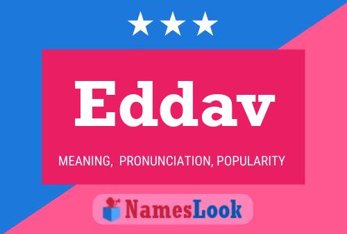 Eddav Name Poster