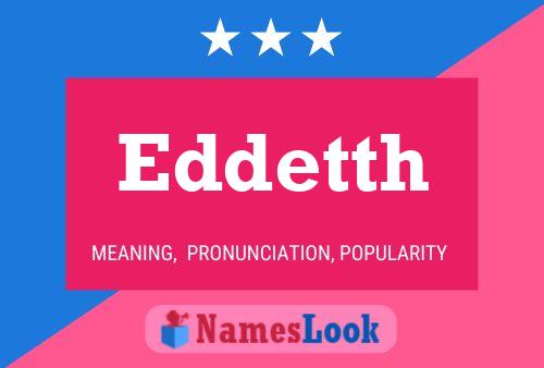 Eddetth Name Poster