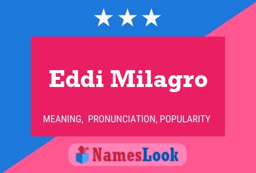 Eddi Milagro Name Poster