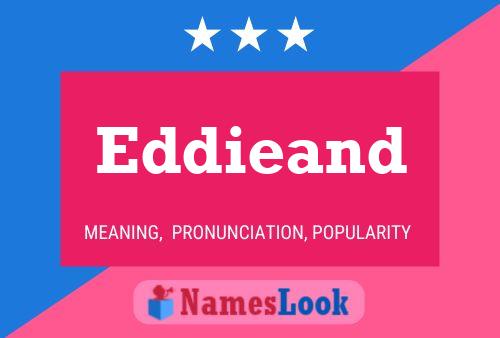 Eddieand Name Poster