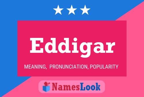 Eddigar Name Poster