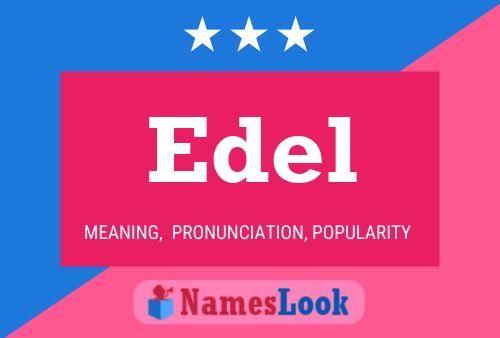 Edel Name Poster