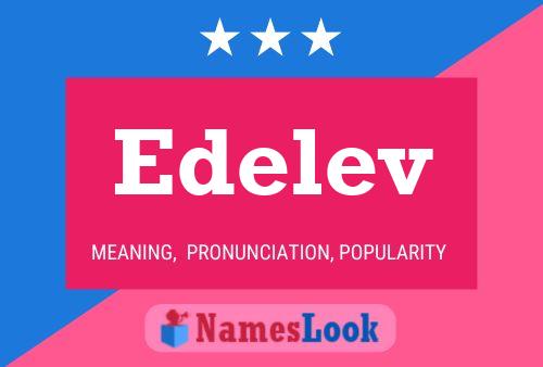 Edelev Name Poster