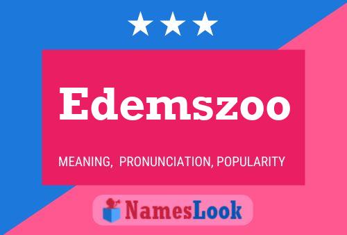 Edemszoo Name Poster