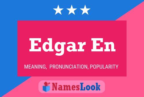 Edgar En Name Poster